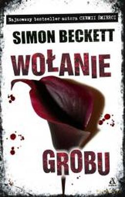 Wołanie Grobu - Simon Beckett [KSIĄŻKA]