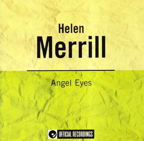 Helen Merrill: Angel Eyes [CD]