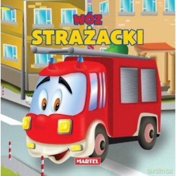 Wóz Strażacki [KSIĄŻKA]