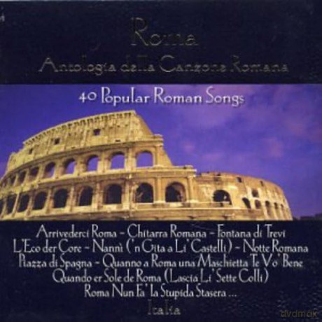 Antologia Della Canzone Romana - 40 Popular Roman Songs [CD]