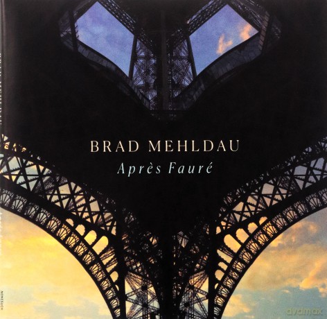 Brad Mehldau: Apres Faure [CD]