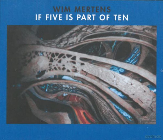 Wim Mertens: Aren Lezen vol.1 - if Five Is Part of Ten [4CD]