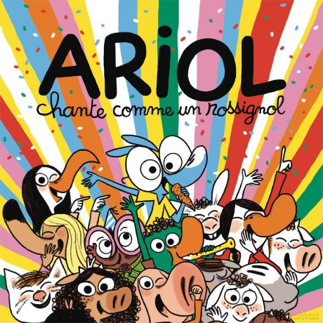 Ariol: Ariol Chante Comme Un Rossignol [CD]