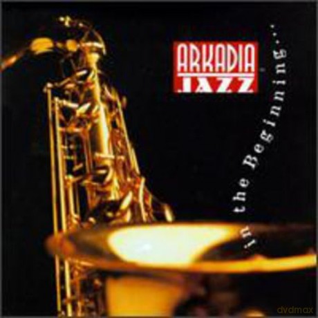 Arkadia Jazz - In The Beginning [CD]