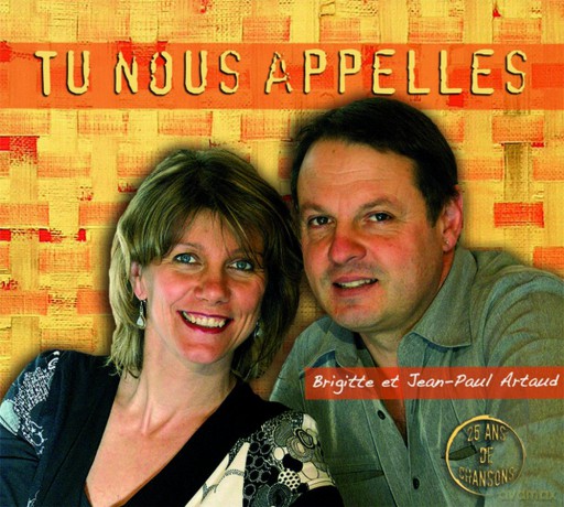 Artaud Brigitte Et Jean-Paul - Tu Nous Appelles [CD]