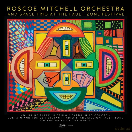 Roscoe Mitchell: At The Fault Zone Festival [CD]