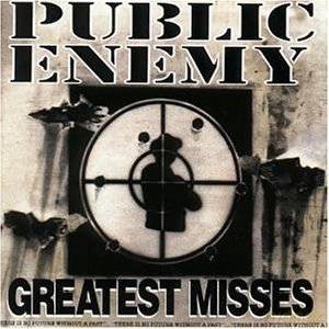 Public Enemy: Greatest Misses [CD]