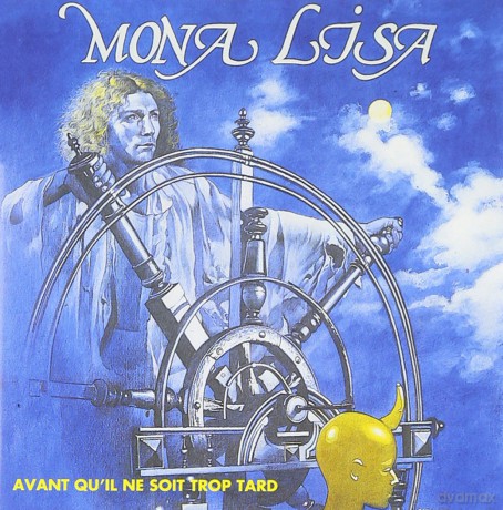Mona Lisa: Avant Qu'il Ne Soit Trop Tard... [CD]