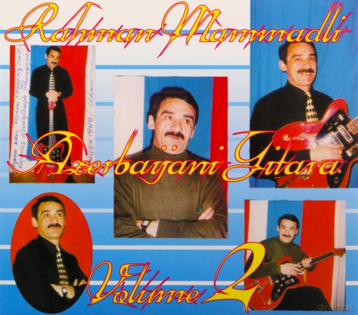 Rehman Memmedli: Azerbaijani Gitara, Vol. 2 [CD]