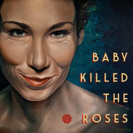Baby Killed The Roses: Baby Killed The Roses [CD]