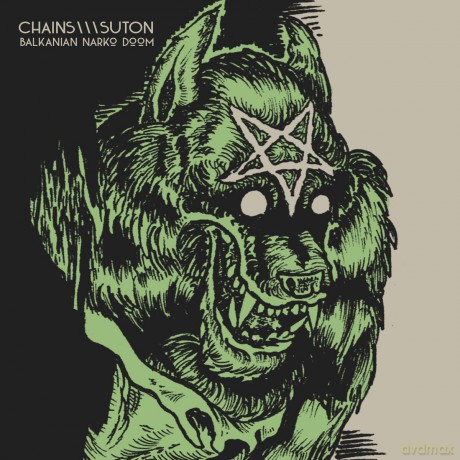 Chains/suton: Balkanian Narko Doom [CD]