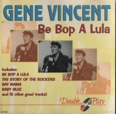 Gene Vincent: Be Bop A Lula [CD]