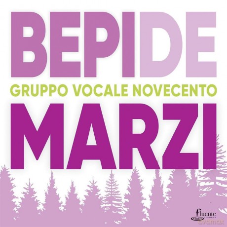 Gruppo Corale Novecento: Bepi De Marzi [CD]