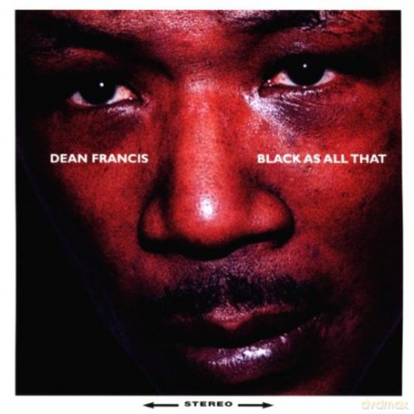 Dean Francis: Black As All That [CD]
