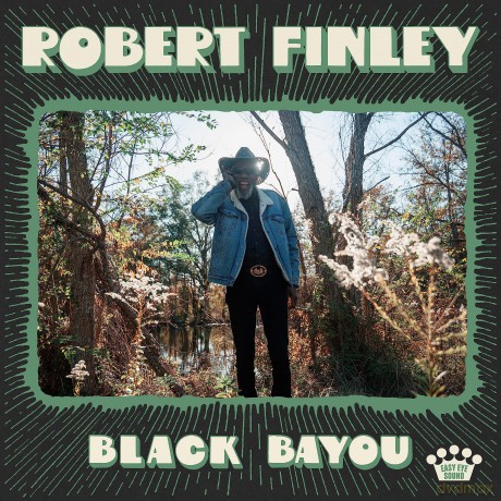 Finley: Black Bayou [CD]