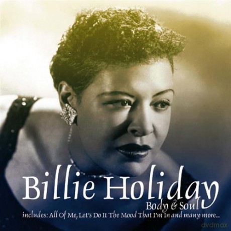 Billie Holiday: Body And Soul [CD]