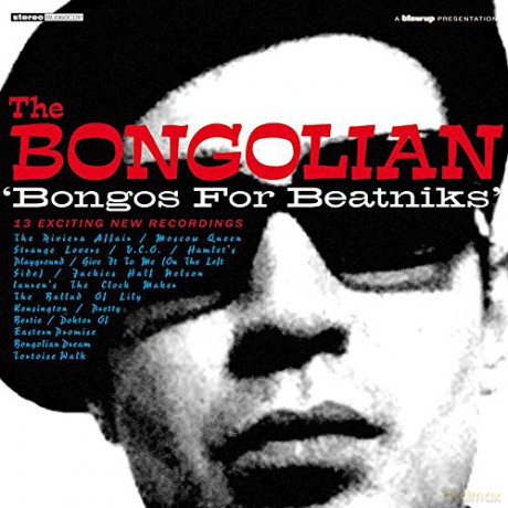 Bongolian: Bongos For Beatniks [CD]