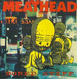 Meathead: Bored Stiff [CD]