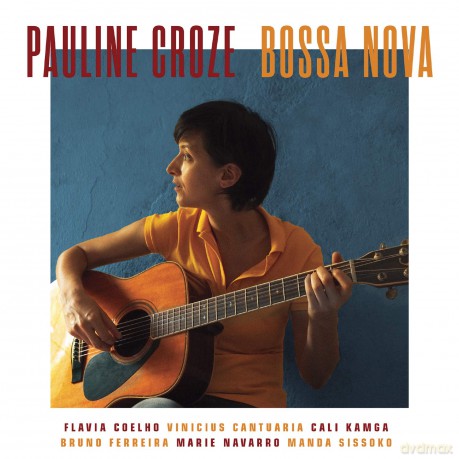 Pauline Croze: Bossa Nova [CD]