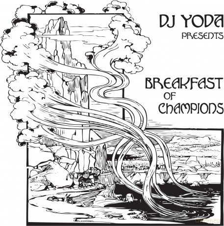 Dj Yoda: Breakfast Of Champions [CD]