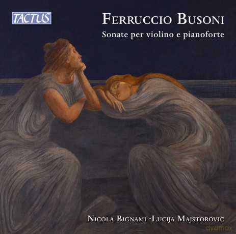 Busoni - Sonate Per Violino E Pianoforte [CD]