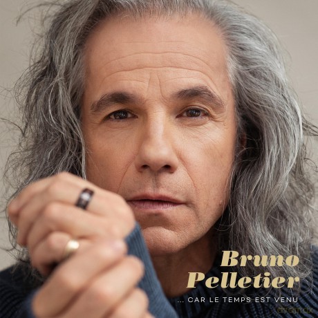 Bruno Pelletier: Car Le Temps Est Venu [CD]