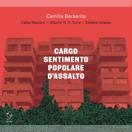 Cargo Sentimento Popolare DAssalto [CD]