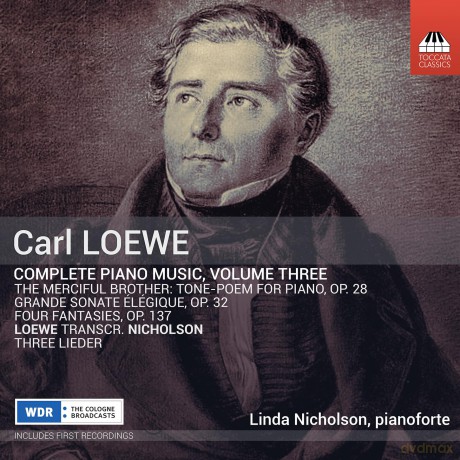 Linda Nicholson: Carl Loewe - Samtliche Klaviermusik, Vol.3 [CD]