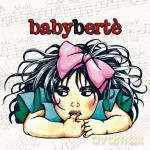 Loredana Berte: Cd Babyberte' [CD]