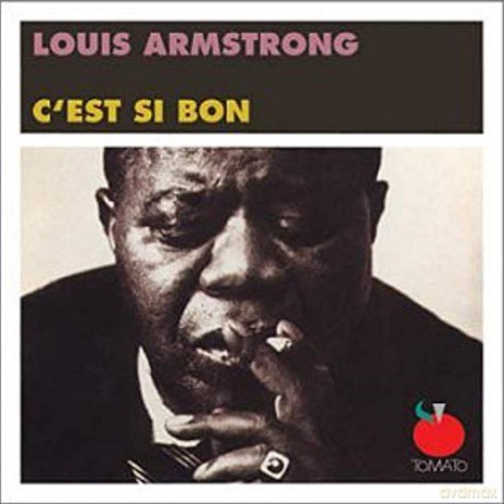Louis Armstrong: C'Est Si Bon [CD]