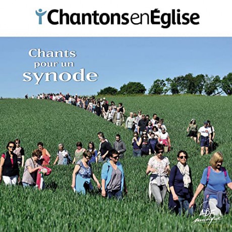 Chantons En Eglise Chants Pour Un Synode [CD]