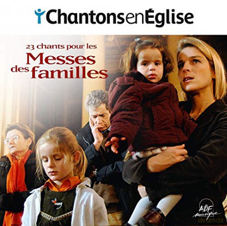 Chantons En Eglise: 23 Chants Pour Les Messes Des Familles [CD]