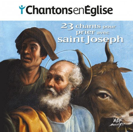 Chantons En Eglise: 23 Chants Pour Prier Avec Saint Joseph [CD]