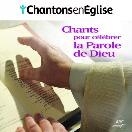 Chantons En Eglise: Chants Pour Celebrer La Parole De Dieu [CD]