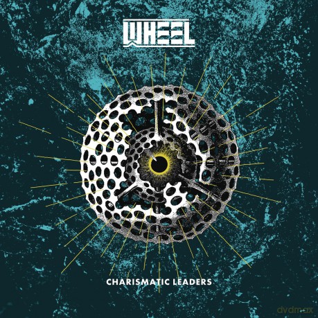 Wheel: Charismatic Leaders [CD]