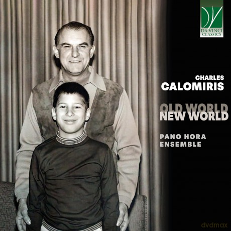 Pano Hora Ensemble: Charles Calomiris: Old World, New World [CD]