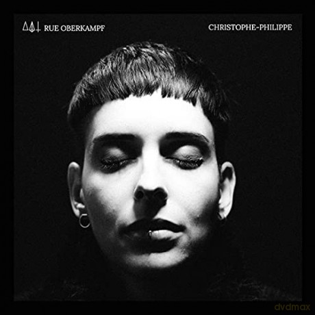 Rue Oberkampf: Christophe-Philippe [CD]