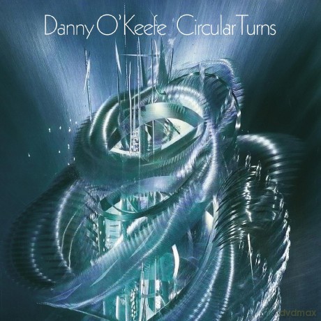 Danny O'Keefe: Circular T [2CD]