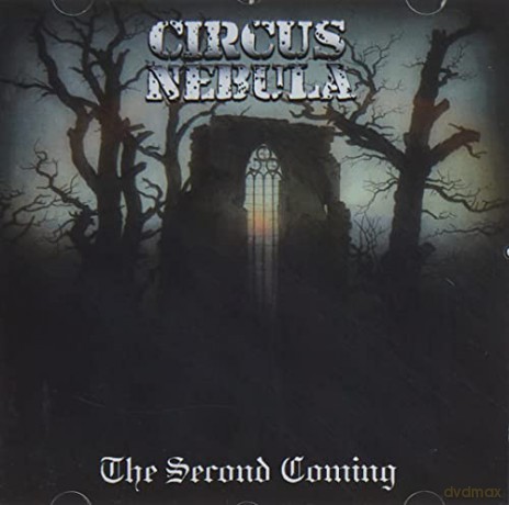 Circus Nebula - The Second Coming [CD]