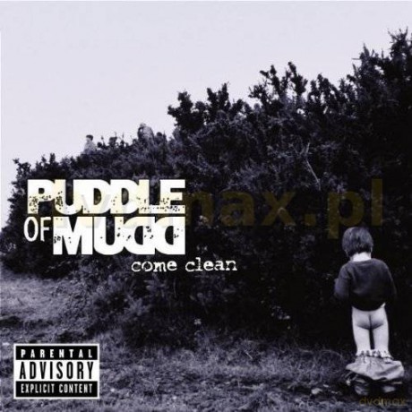 Puddle Of Mudd: Come Clean (Reedycja) [CD]
