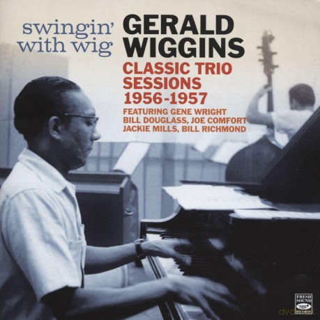 Gerald Wiggins (2cd): Classic Trio Sessions 1956 - 1957 [CD]