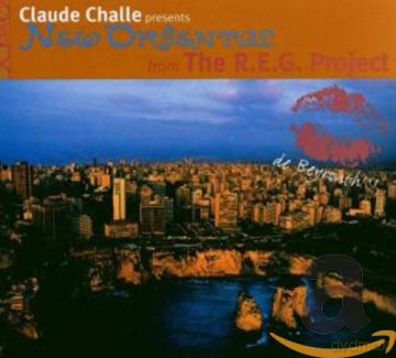 Claude Challe: Claude Challe Presents New Oriental [CD]
