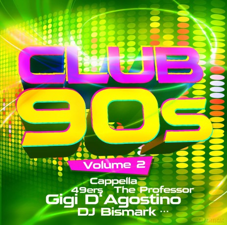 Club 90s Vol 2 [CD]