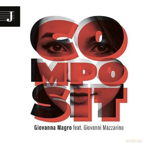 Giovanna Magro Feat. Giovanni Mazzarino: Composit [CD]