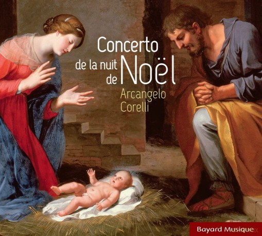 A. Corelli: Concerto De La Nuit De Noel [CD]