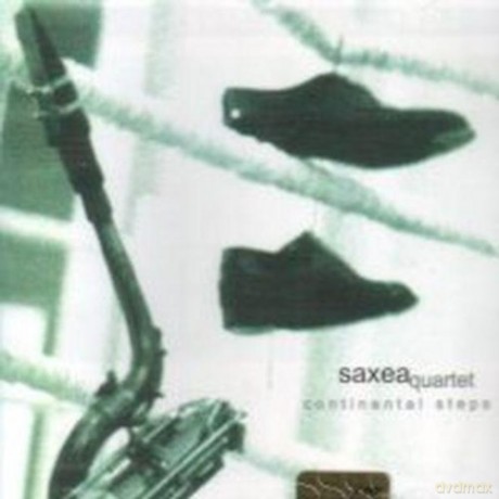 Saxea Quartet: Continental Steps [CD]