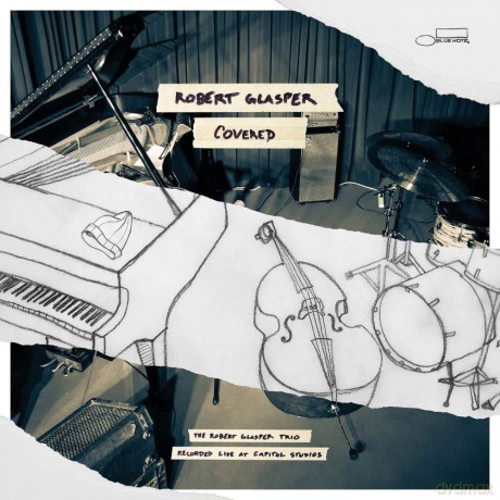 Robert Glasper: Covered (The Robert Glasper Trio Recorded Live) [CD]