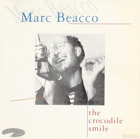 Marc Beacco: Crocodile Smile [CD]