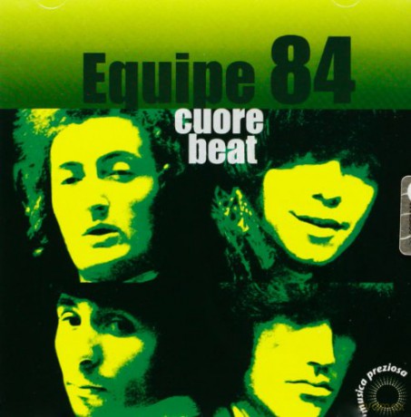 Equipe 84: Cuore Beat [CD]
