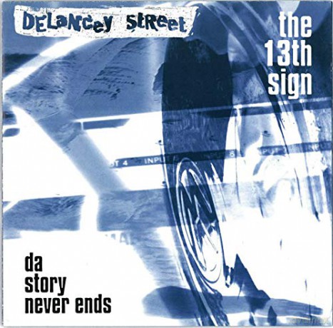 13th Sign: Da Story Never Ends [CD]